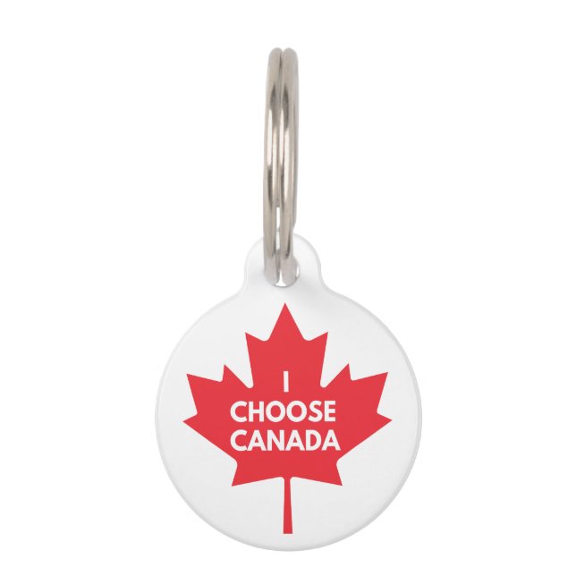I Choose Canada Pet Tag Haustiermarke (Vorderseite)
