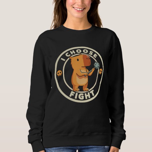 I Choose Fight  Capybara Badge Antisocial Patience Sweatshirt (Vorderseite)