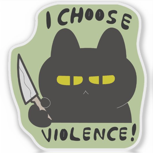 I Choose Gewalt CAT Aufkleber (Vorderseite)