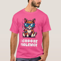 I Choose Gewalt Funny Cat with Cigar Sarcastic D
