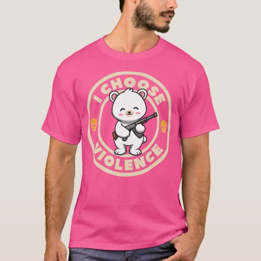 I Choose Gewalt Funny Niedlich Bear Holding Gun T-Shirt (Vorderseite)