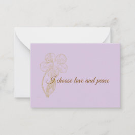 I Choose Love and Peace Positive Affirmation Mitteilungskarte