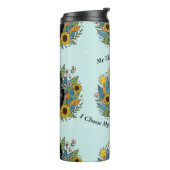I Choose Myself Today/Girasoles y amor propio Thermosbecher (Nach links gedreht)