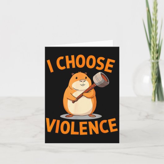 I Choose Violence Funny Hamster Graphic Karte (Vorderseite)