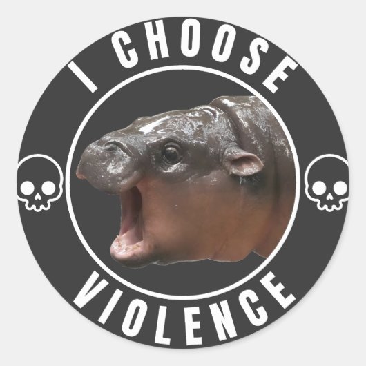I Choose Violence: Moo Deng Edition Runder Aufkleber (Vorderseite)