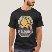 I Climbed Halb Dome California T Shirt Yosemite Pa (Vorderseite)