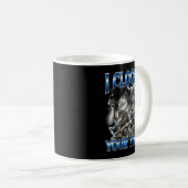 I Clogged Your Toilet Funny Alpha Wolf Meme Stud B Kaffeetasse (VorderseiteRechts)