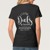I close deals in heels real estate agent girl boss T-Shirt (Rückseite)
