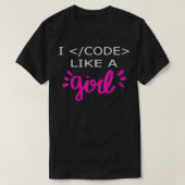 I Code wie ein Girl Funny Binary Coding Computer S T-Shirt (Design vorne)