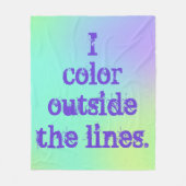 "I Color Outthe Lines" Fleecedecke (Vorderseite)