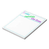 "I Color Outthe Lines" Notepad Notizblock (Rotiert)