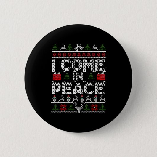 I Come In Peace Couple Matching Ugly Christmas Swe Button (Vorderseite)