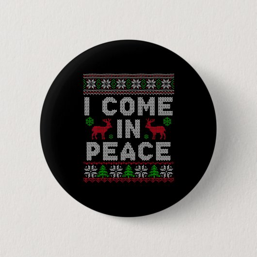 I Come In Peace Couple Matching Ugly Christmas Swe Button (Vorderseite)
