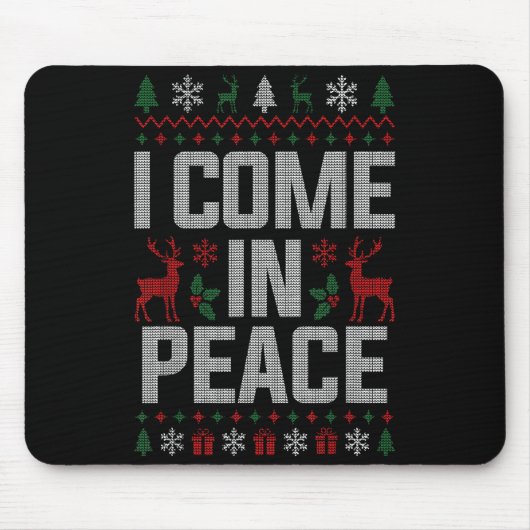 I Come In Peace Couple Matching Ugly Christmas Swe Mousepad (Vorne)