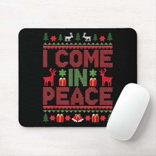 I Come In Peace Couple Matching Ugly Christmas Swe Mousepad (Mit Mouse)