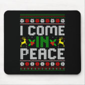 I Come In Peace Couple Matching Ugly Christmas Swe Mousepad (Vorne)