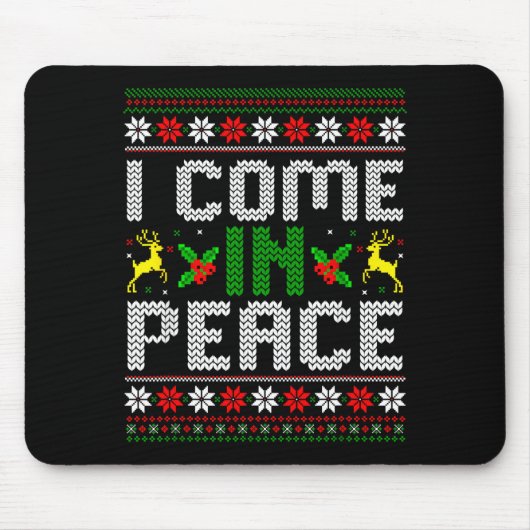 I Come In Peace Couple Matching Ugly Christmas Swe Mousepad (Vorne)