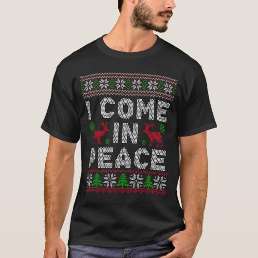 I Come In Peace Couple Matching Ugly Christmas Swe T-Shirt (Vorderseite)