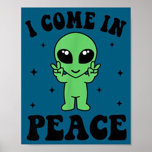 I Come In Peace I'm Peace Family Valentine Funny C Poster (Vorne)