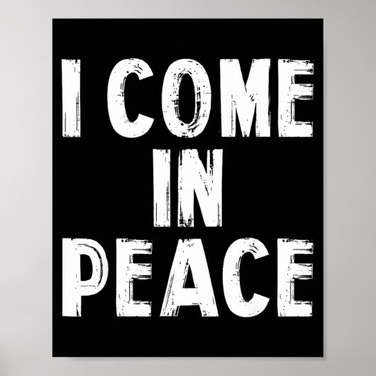 I Come In Peace I'm Peace Funny Couple Valentine M Poster (Vorne)