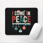 I Come In Peace I'm Peace Funny Matching Couple Ch Mousepad (Mit Mouse)