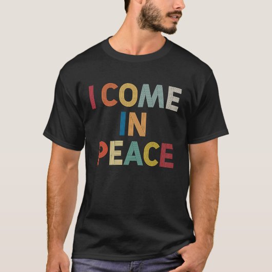 I Come In Peace I'm Peace  Matching Couples Retro T-Shirt (Vorderseite)