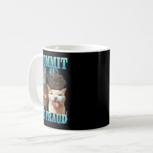 I Commit Tax Fraud Funny Cat Meme Bootleg Graphic Kaffeetasse (Vorderseite Links)