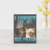 I Commit Tax Fraud Funny Cat Meme Bootleg Graphic  Karte (Gelbe Blume)