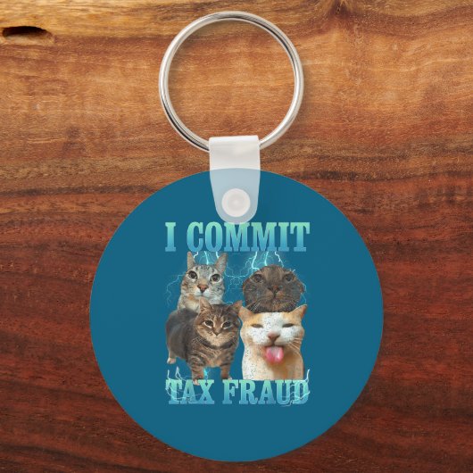 I Commit Tax Fraud Funny Cat Meme Bootleg Graphic  Schlüsselanhänger (Vorderseite)
