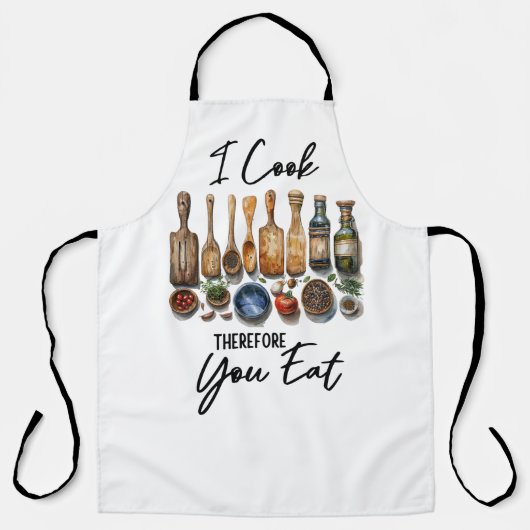 I Cook, Therefore You Eat Schürze (Vorderseite)