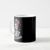 I Could Be Meaner Funny Women Saying Quote Skeleto Kaffeetasse (Vorderseite Links)
