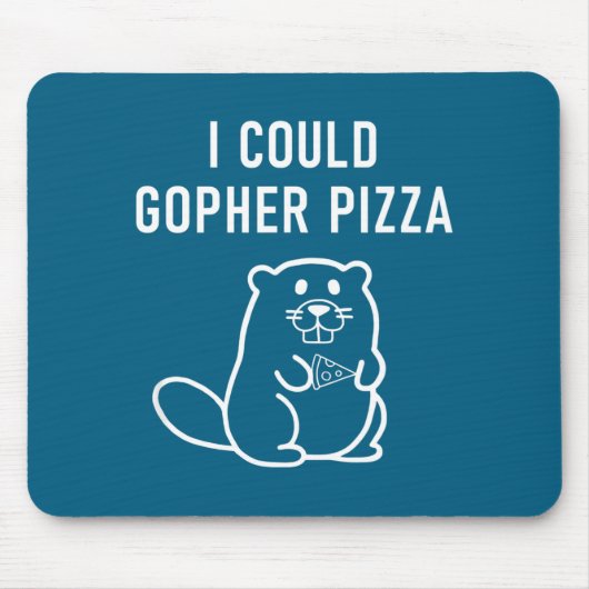 I Could Gopher Zza Funny Puns Jokes Sarcastic _1 Mousepad (Vorne)