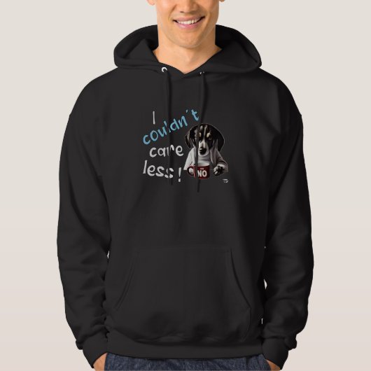 I Couldn t Care Less  Grim Dog Statement  3 Hoodie (Vorderseite)