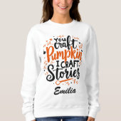 I Craft Stories Halloween Custom Shirt for Writers (Vorderseite)