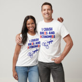 I Crash Bikes and Economies Funny Bicycle Biden Fa T-Shirt (Unisex)