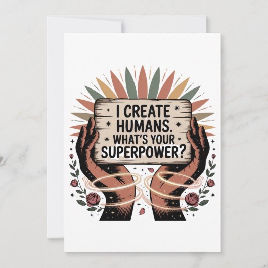 I Create Humans. What’s Your Superpower Einladung (Vorderseite)
