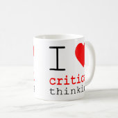 I ❤️ Critical Thinking v2 Kaffeetasse (VorderseiteRechts)