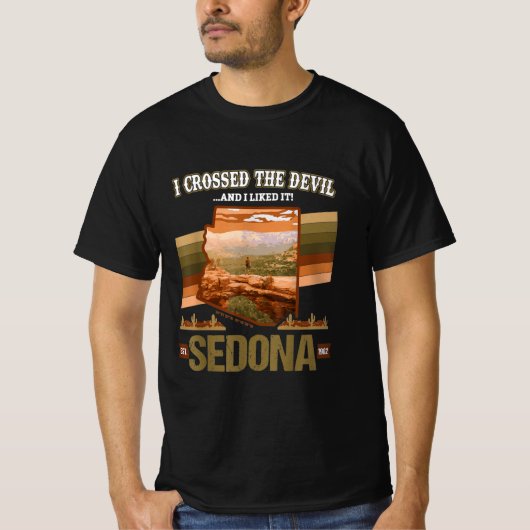 I Crossed The Devil Sedona AZ Hiking Devils Bridge T-Shirt (Vorderseite)