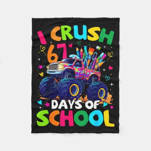 I Crush 67 Days Of School Monster Truck Meme Slang Fleecedecke (Vorderseite)