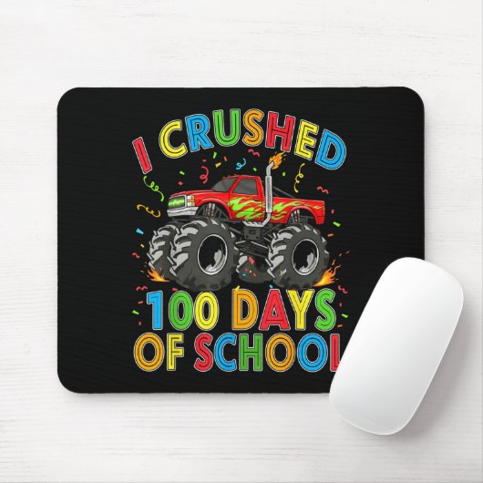 I Crushed 100 Days Of School Monster Truck 100 Day Mousepad (Mit Mouse)