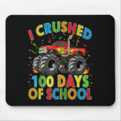 I Crushed 100 Days Of School Monster Truck 100 Day Mousepad (Vorne)