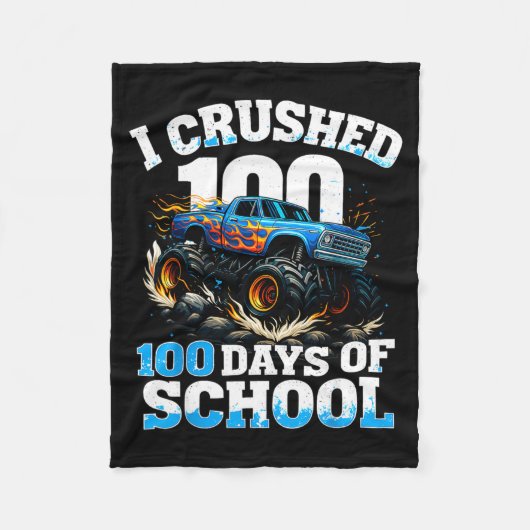 I Crushed 100 Days Of School Monster Truck 100th D Fleecedecke (Vorderseite)