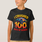 I Crushed 100 Days Of School Monster Truck Girls B T-Shirt (Vorderseite)