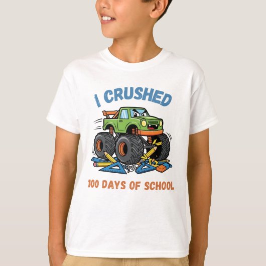 I Crushed 100 Days of School T-Shirt (Vorderseite)