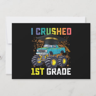 I Crushed 1st Grade Monster Truck Abschluss Einladung