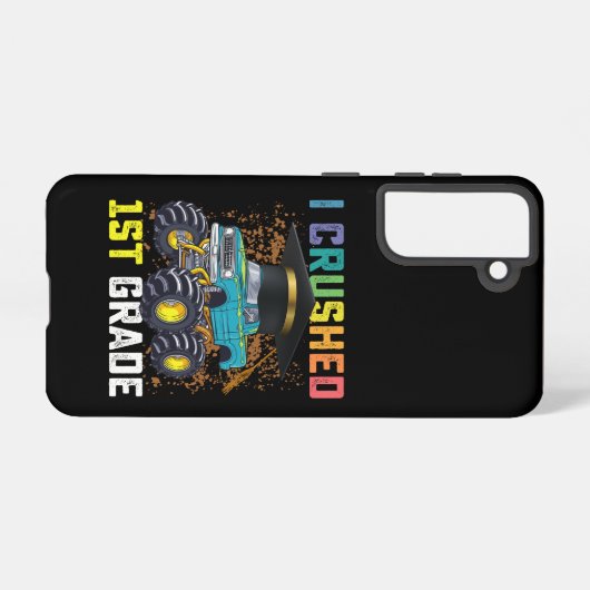 I Crushed 1st Grade Monster Truck Abschluss Samsung Galaxy Hülle (Rückseite (Horizontal))