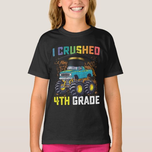 I Crushed 4th Grade Monster Truck Abschluss T-Shirt (Vorderseite)