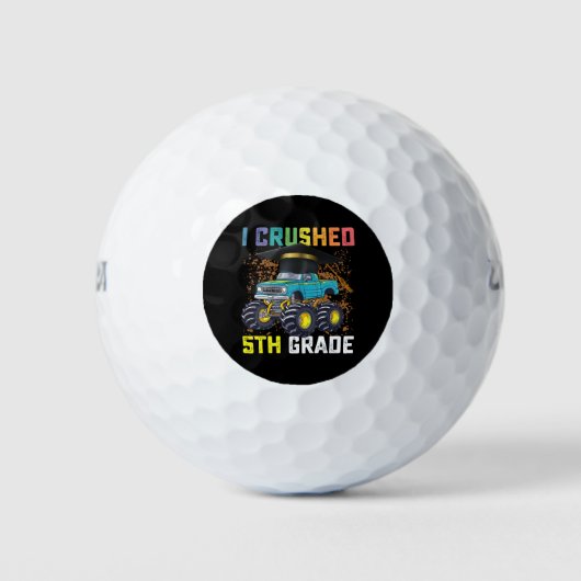I Crushed 5th Grade Monster Truck Abschluss Golfball (Vorderseite)
