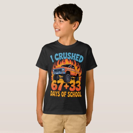I Crushed 67+33 Days Of School Kids Monster Truck  T-Shirt (Vorne ganz)
