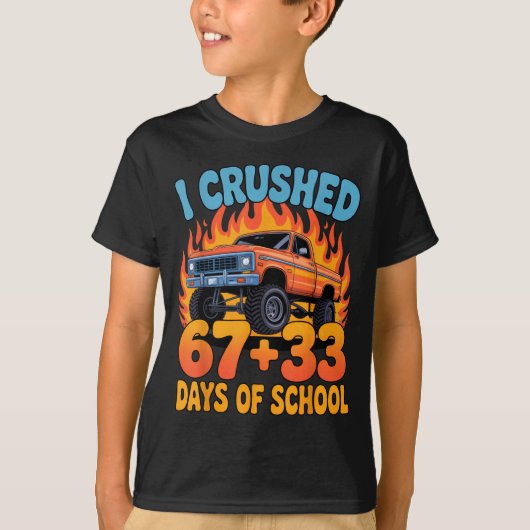 I Crushed 67+33 Days Of School Kids Monster Truck T-Shirt (Vorderseite)